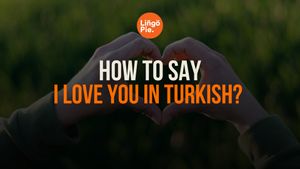How To Say I Love You In Turkish? + Turkish Compliments