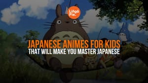 12 Japanese Anime for Kids That Will Make You Master Japanese