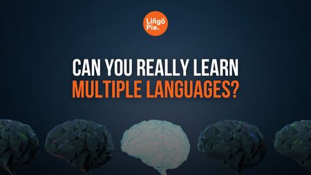 Can You Learn Multiple Languages At Once